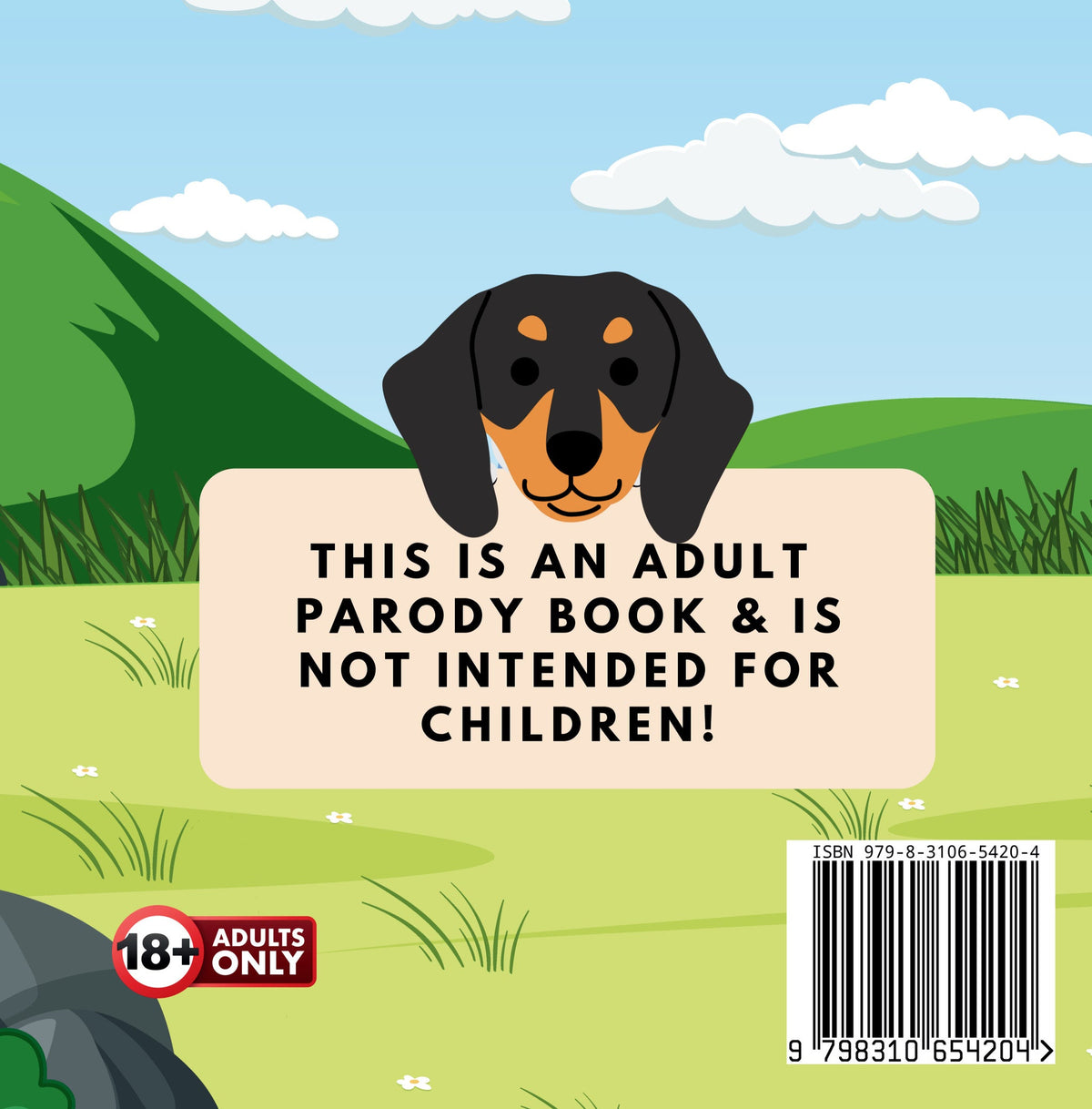 I Trip Over My Wiener funny adult paperback back cover