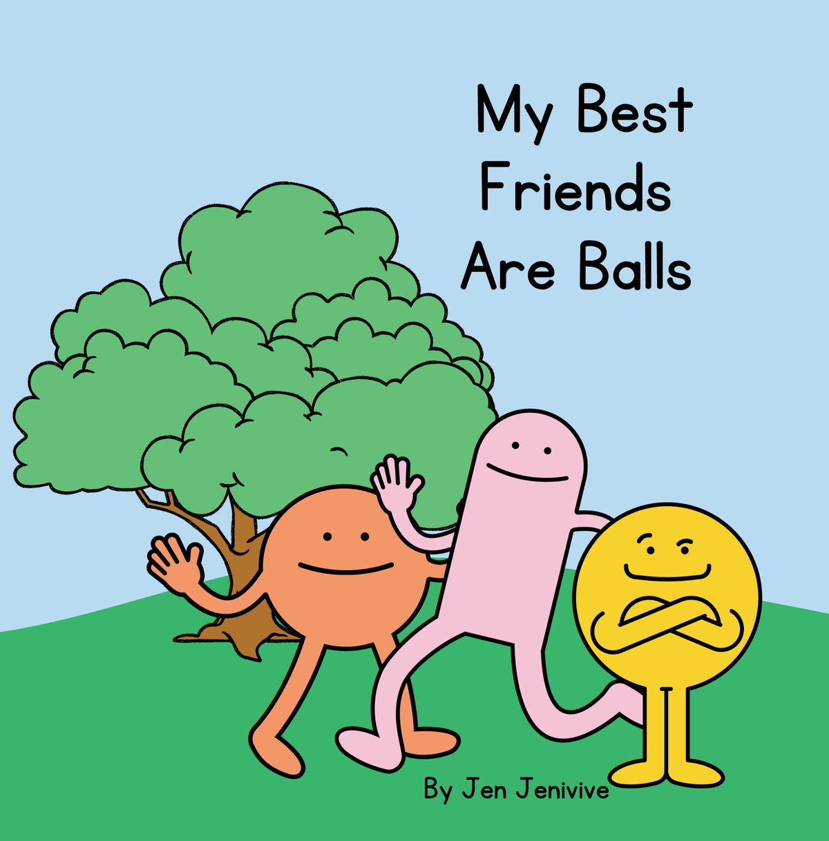 My Best Friends Are Balls funny adult paperback book cover Main image